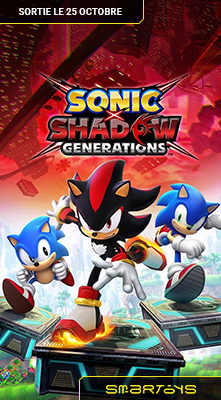 25/10 | Sonic X Shadow GENERATIONS