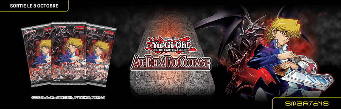 08/10 | YGO! Au-delà du courage