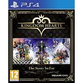 Kingdom Hearts - The Story So Far